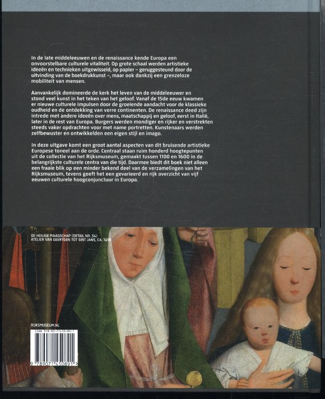 Achterkant van Rijksmuseum 1100-1600