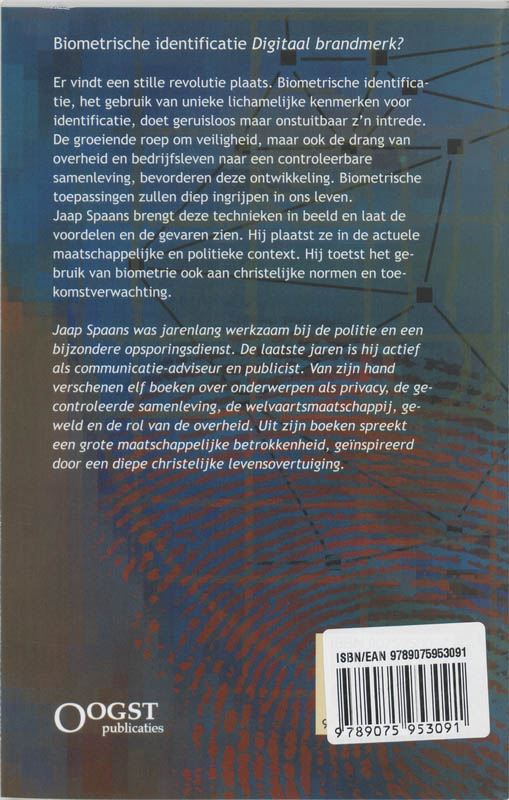 Achterkant van Biometrische identificatie digitaal brandmerk?