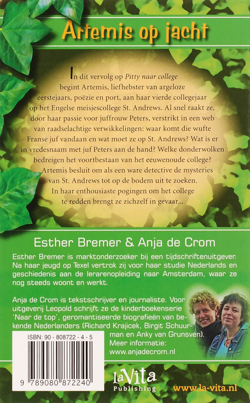 Achterkant van Artemis op jacht