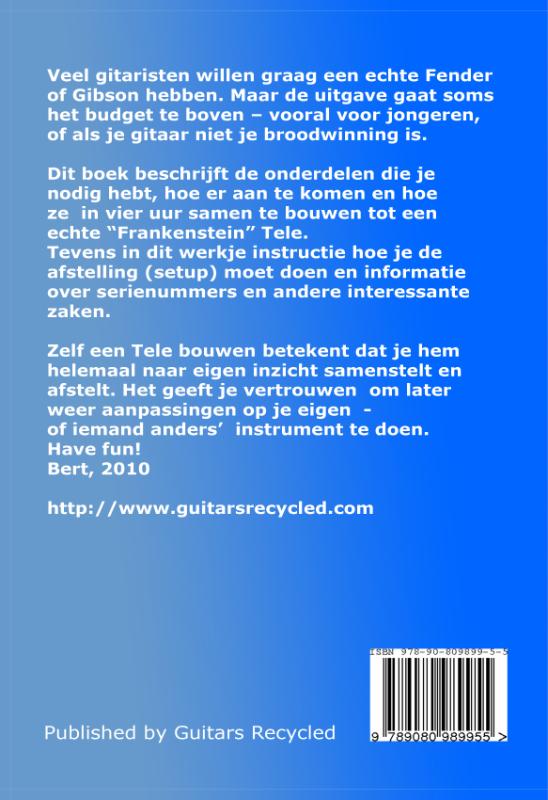 Achterkant van Bouw de "Recycled Guitar" met Telecaster onderdelen