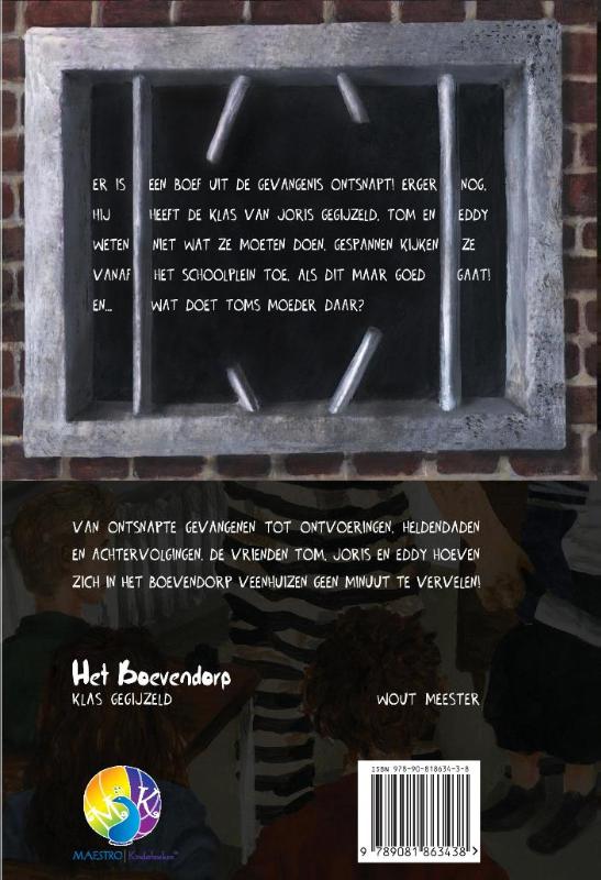 Achterkant van 3 Klas gegijzeld