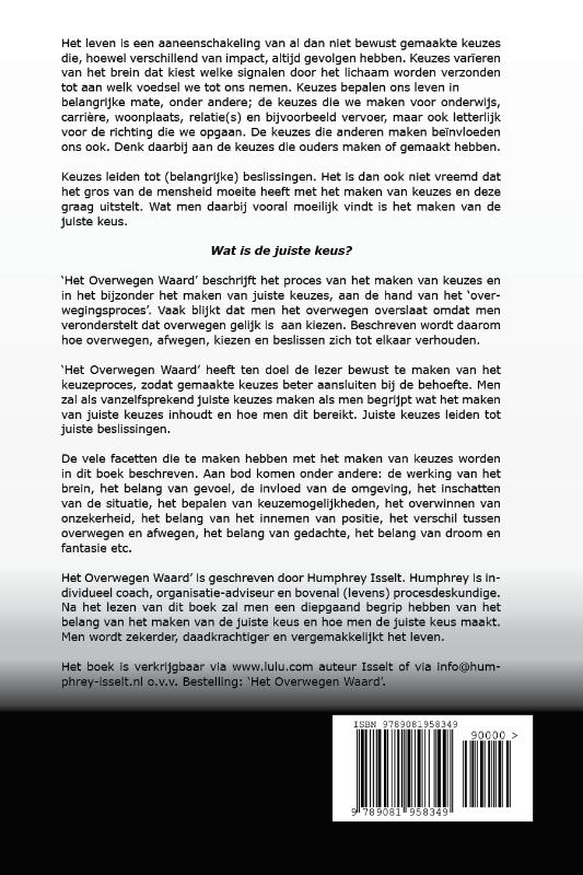 Achterkant van Het overwegen waard