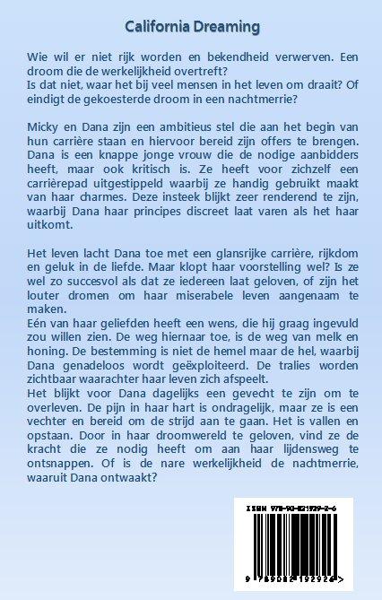 Achterkant van California dreaming