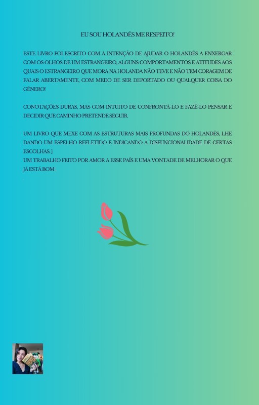 Achterkant van Eu sou Holandês Me respeito