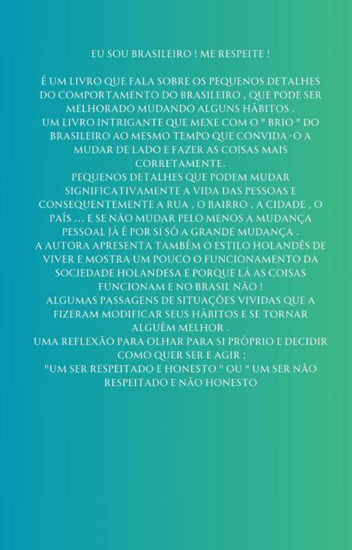 Achterkant van Eu sou brasileiro Me respeite!