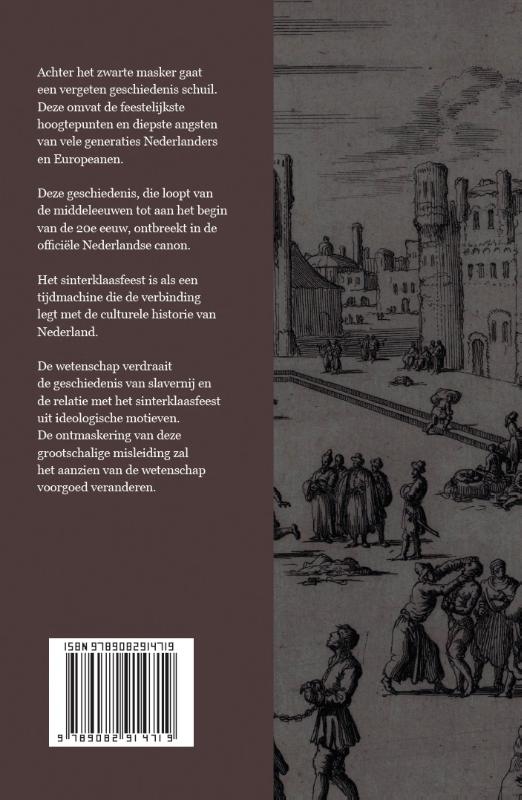 Achterkant van de kermis, de slavenjacht en het einde van de wetenschap
