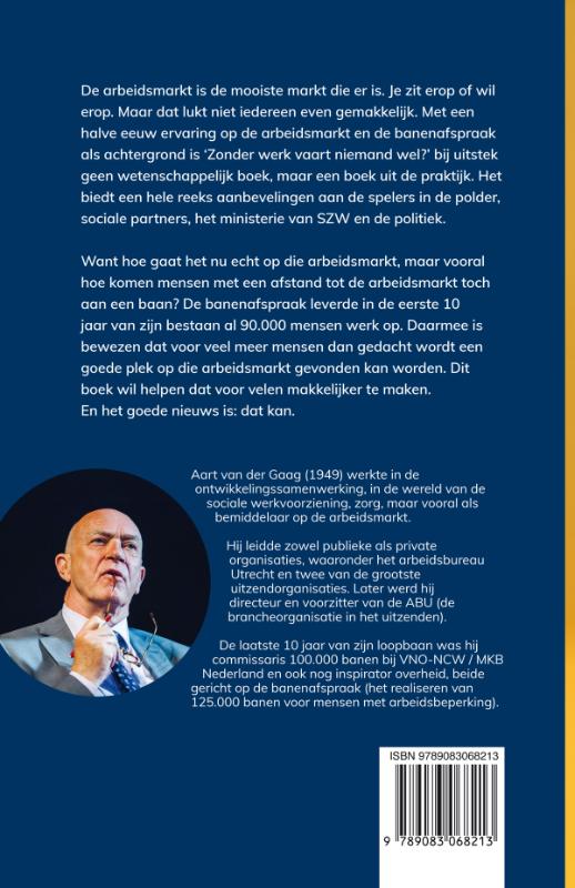 Achterkant van Zonder werk vaart niemand wel