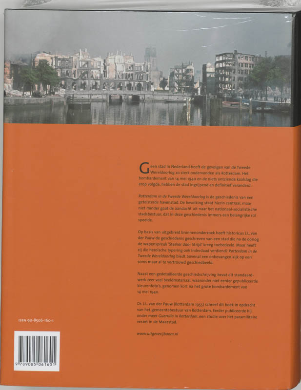 Achterkant van Rotterdam in de Tweede Wereldoorlog