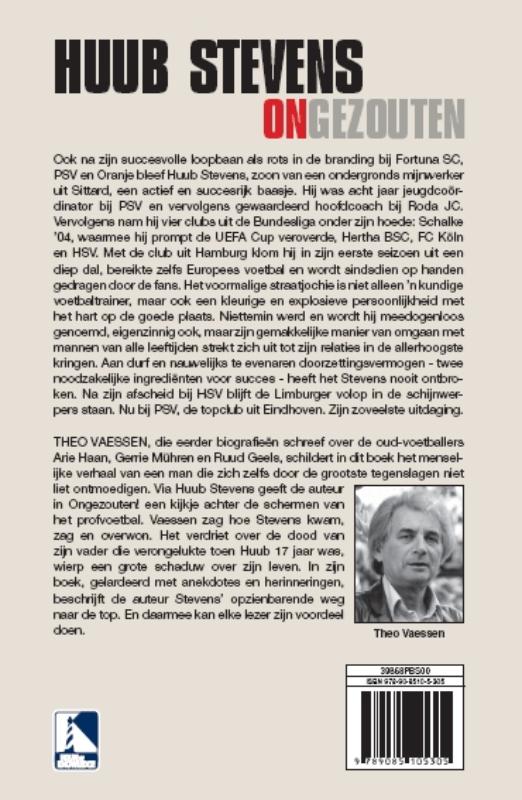 Achterkant van Huub Stevens ongezouten