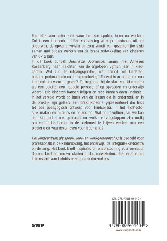 Achterkant van Het kindcentrum als speel-, leer- en werkgemeenschap