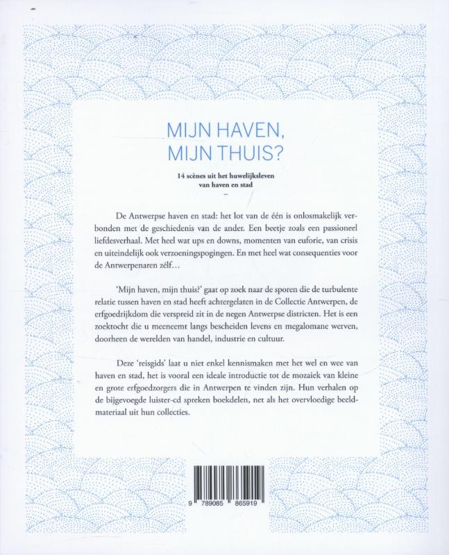 Achterkant van Mijn haven, mijn thuis?