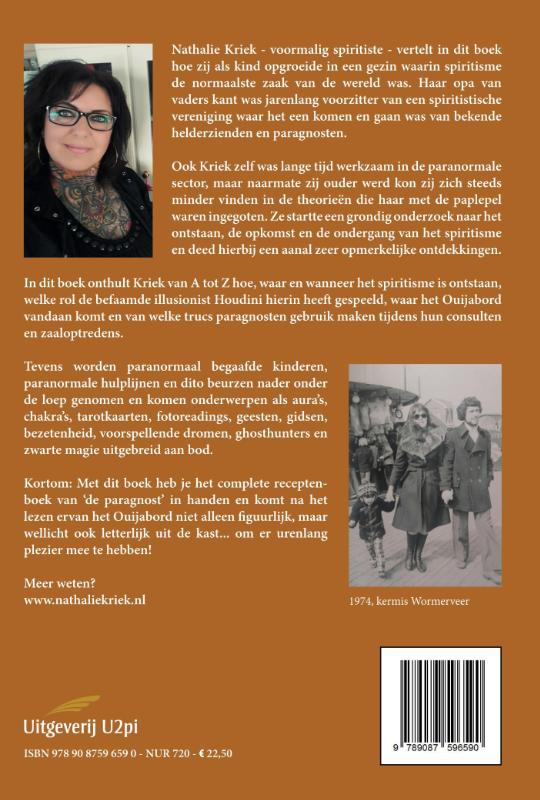 Achterkant van Het Ouijabord uit de kast...en de paragnost liegtdattiebarst