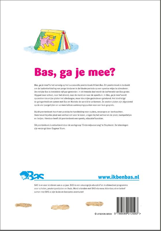 Achterkant van Bas, ga je mee?