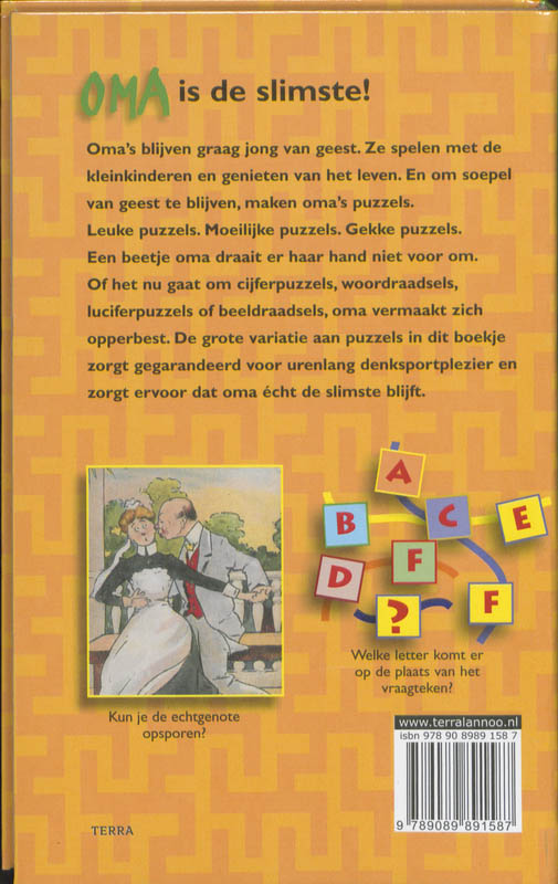 Achterkant van Oma is de slimste