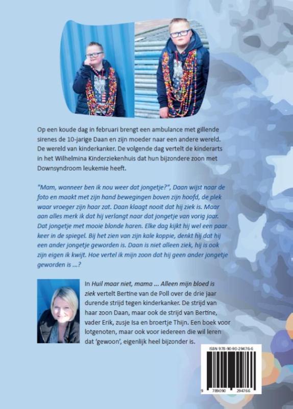 Achterkant van Huil maar niet, mama... Alleen mijn bloed is ziek