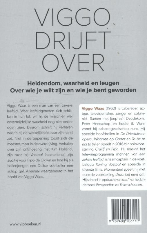 Achterkant van Viggo drijft over