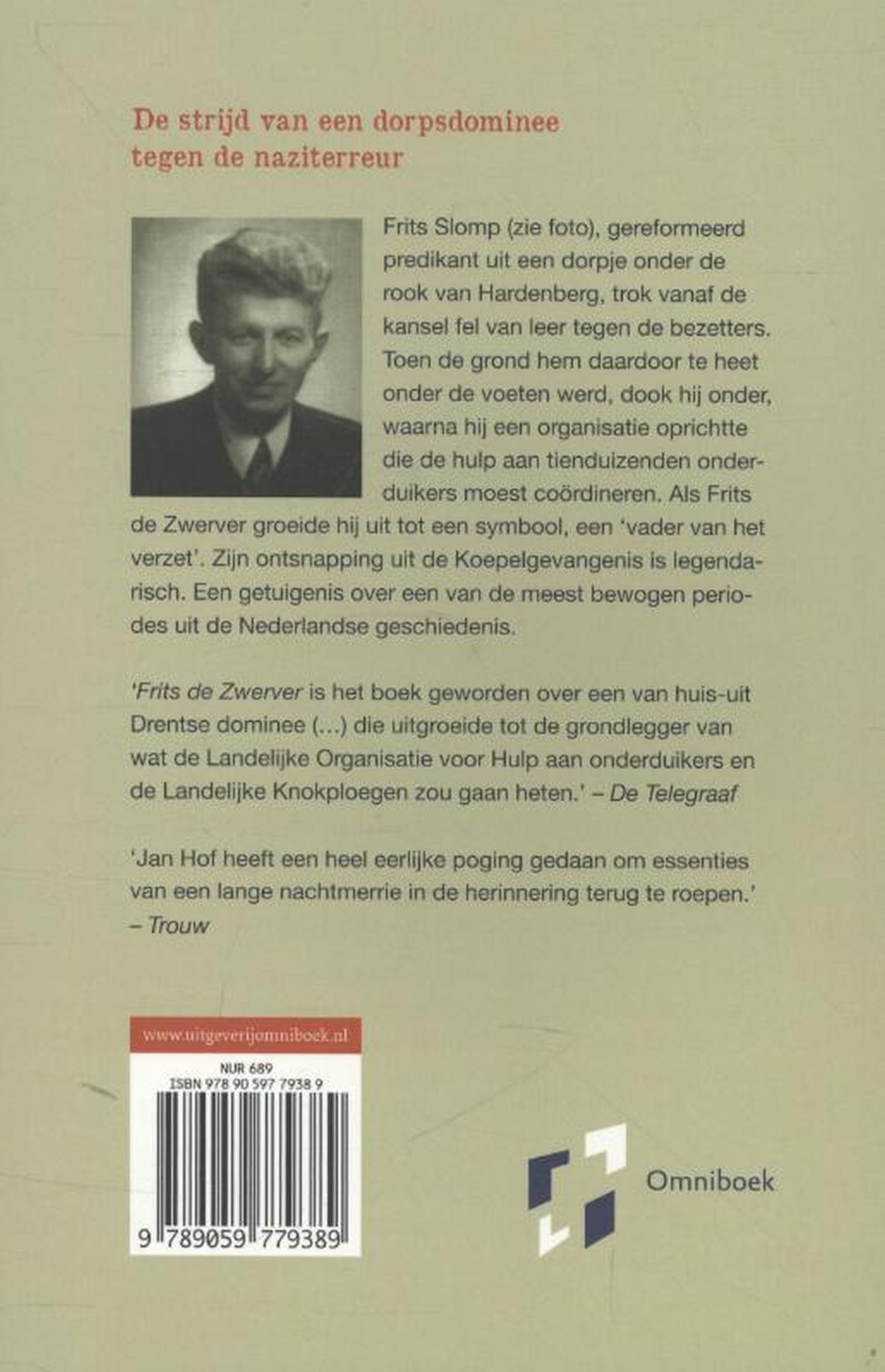 Achterkant van Frits de zwerver