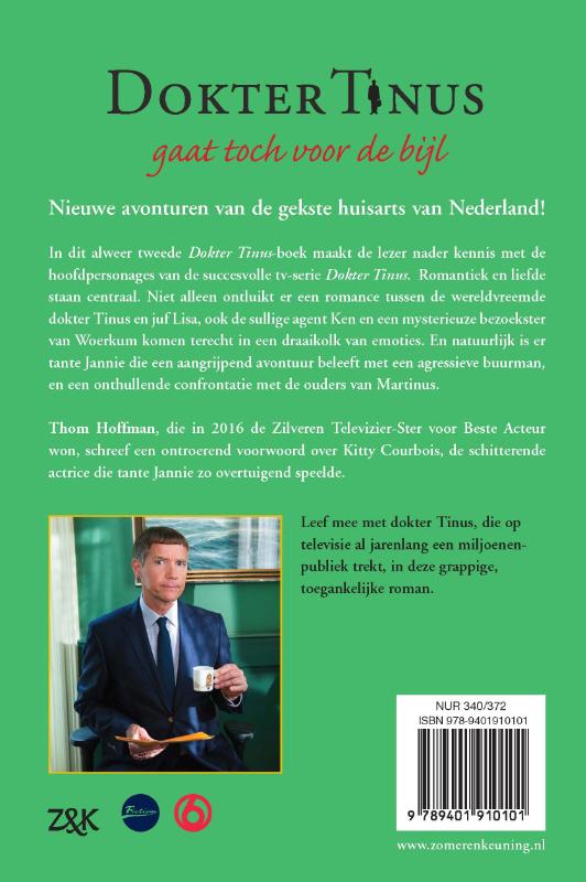 Achterkant van Dokter Tinus gaat toch voor de bijl