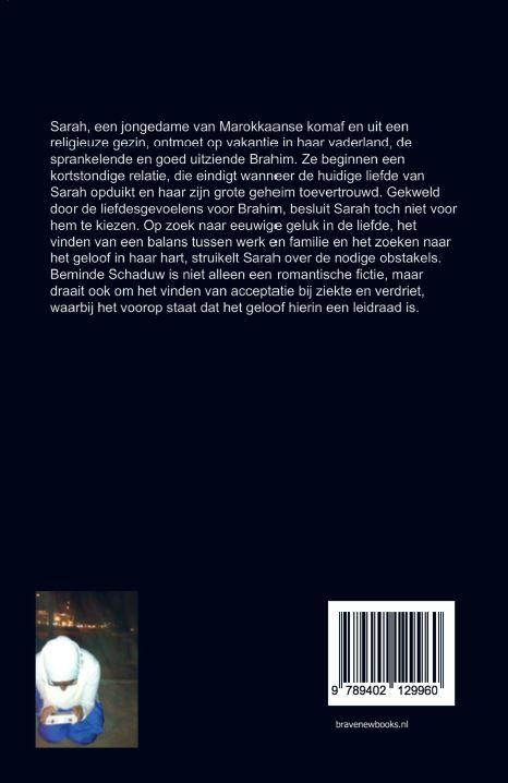 Achterkant van Beminde schaduw...