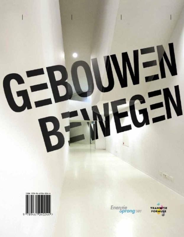 Achterkant van Gebouwen bewegen