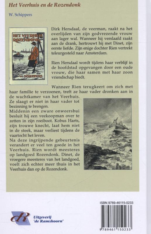 Achterkant van Het Veerhuis en de Rozendonk