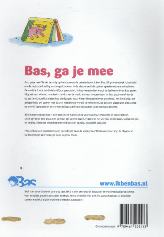 Achterkant van Bas, ga je mee?
