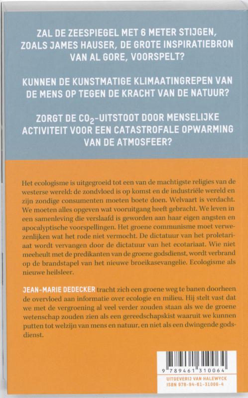 Achterkant van De aarde warmt op en de geesten verhitten