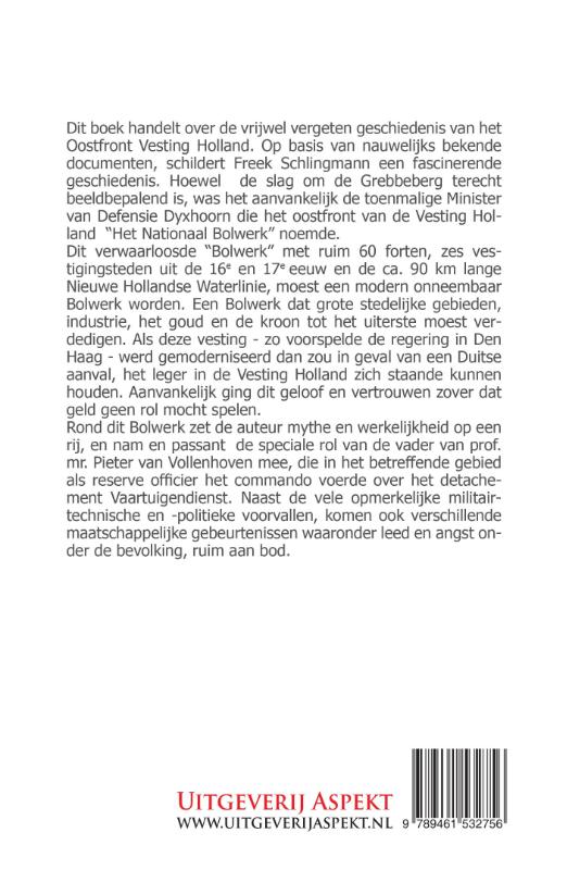 Achterkant van Oostfront vesting Holland
