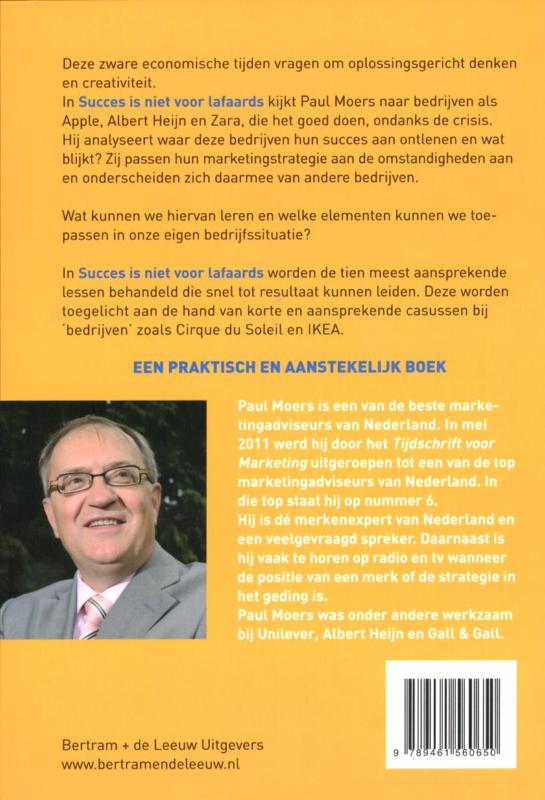 Achterkant van Succes is niet voor lafaards