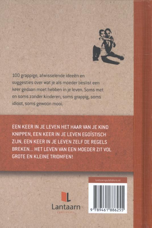 Achterkant van 100 dingen die elke moeder eens in haar leven moet hebben gedaan