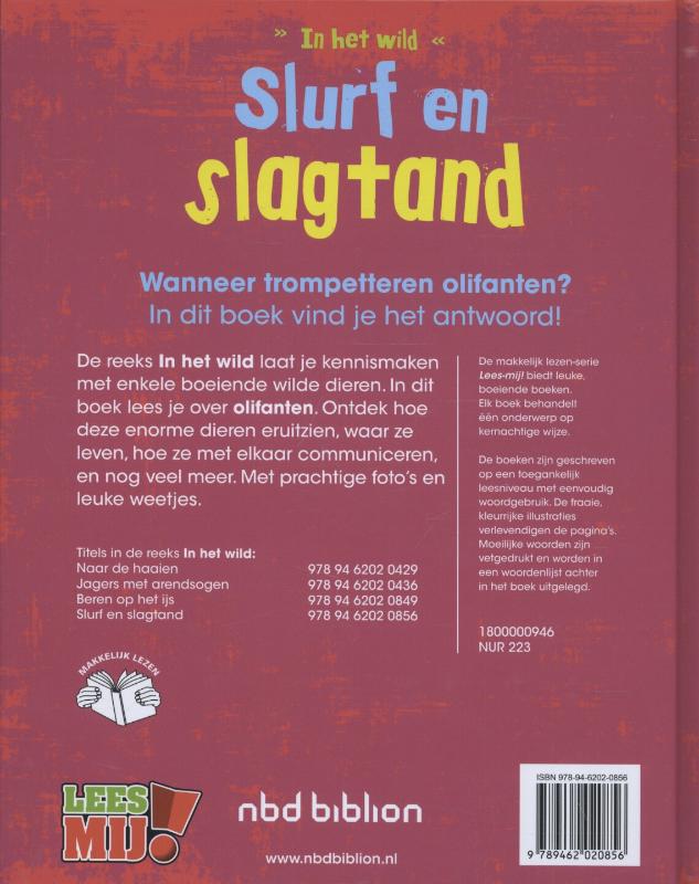 Achterkant van Slurf en slagtand