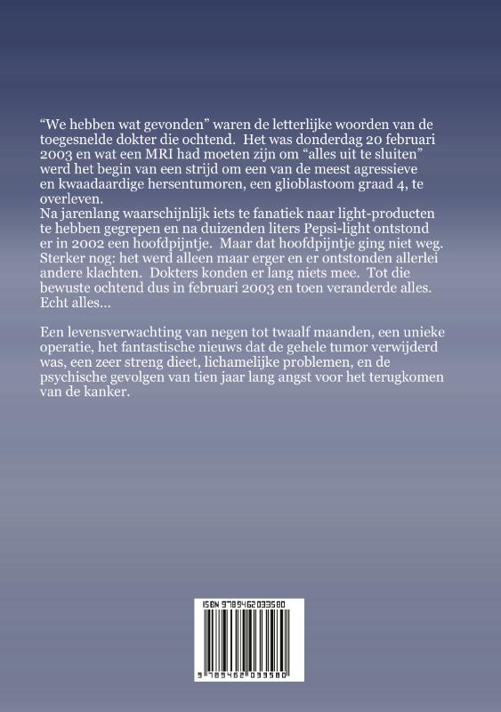 Achterkant van Tien jaar na een graad IV en nog steeds hier
