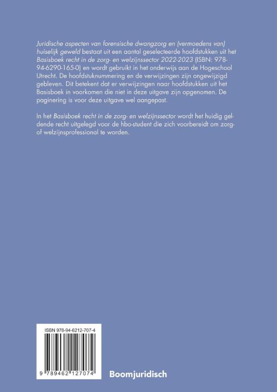 Achterkant van Juridische aspecten van forensische dwangzorg en (vermoedens van) huiselijk geweld