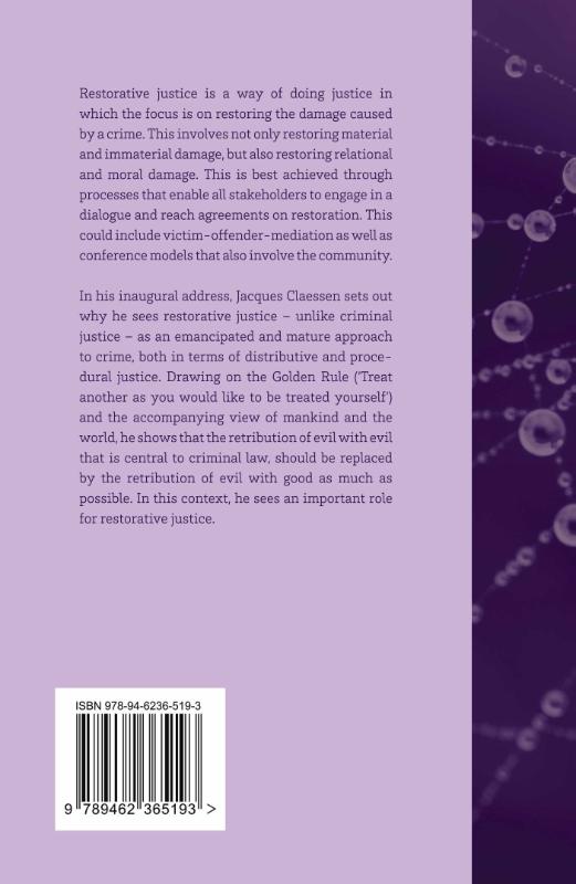 Achterkant van Restorative Justice: The Art of an Emancipated Crime Approach