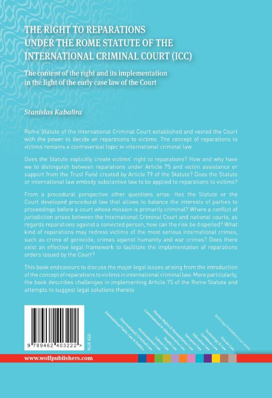 Achterkant van The right to reparations under the rome statute of the international criminal court icc