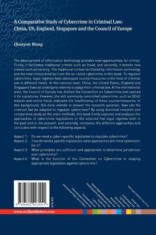 Achterkant van A comparative study of cybercrime in criminal law: China, US, England, Singapore and the Council of Europe