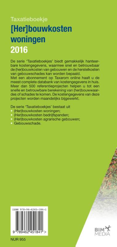 Achterkant van Taxatieboekje (Her)bouwkosten woningen 2016