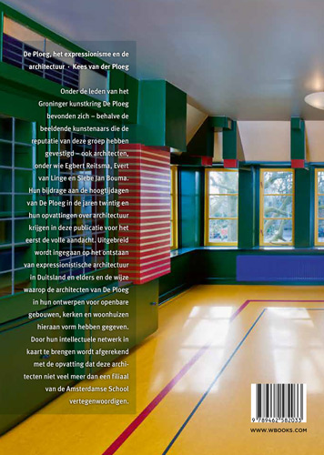 Achterkant van De Ploeg, het expressionisme en de architectuur