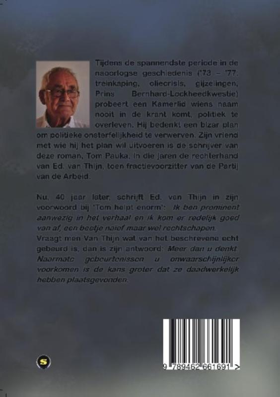 Achterkant van Tom helpt enorm