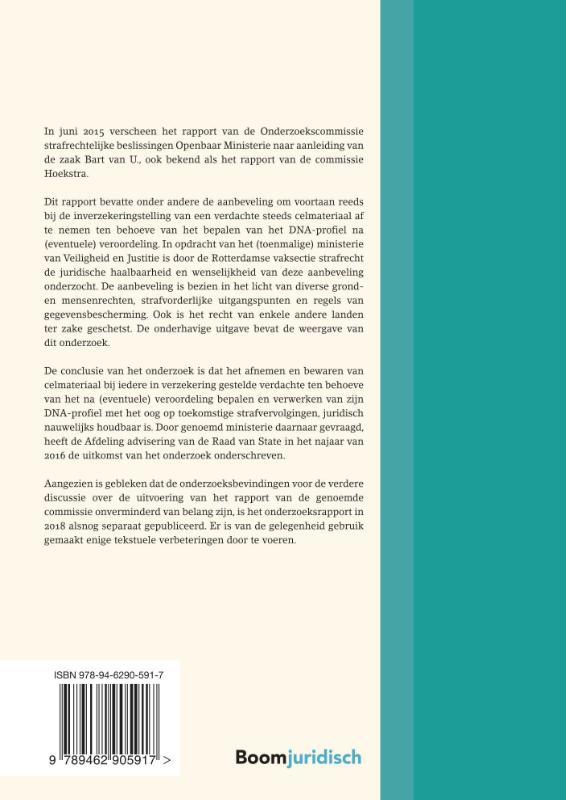 Achterkant van Onderzoek naar de juridische houdbaarheid van het afnemen en bewaren van celmateriaal voor DNA-onderzoek voor de veroordeling