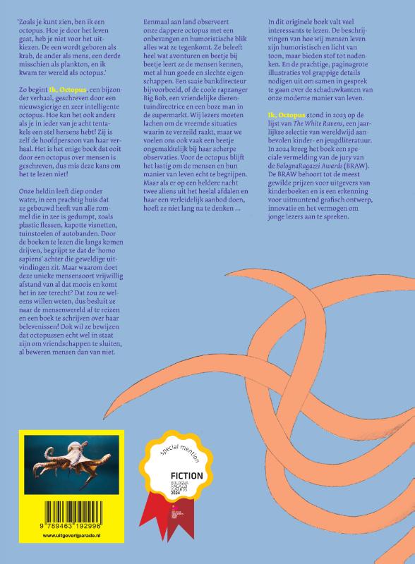 Achterkant van Ik, Octopus