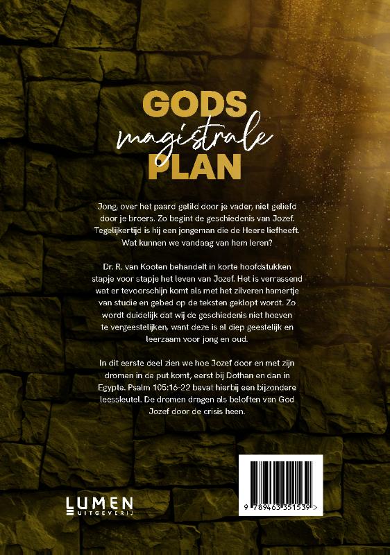 Achterkant van Gods magistrale plan - deel 1