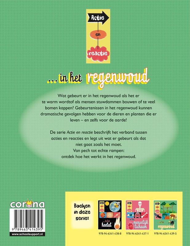 Achterkant van Actie en reactie in het regenwoud
