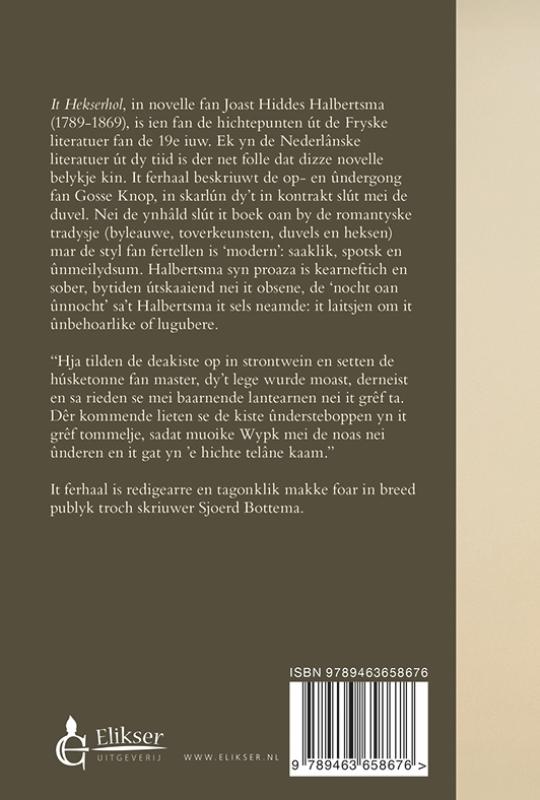 Achterkant van It heksershol