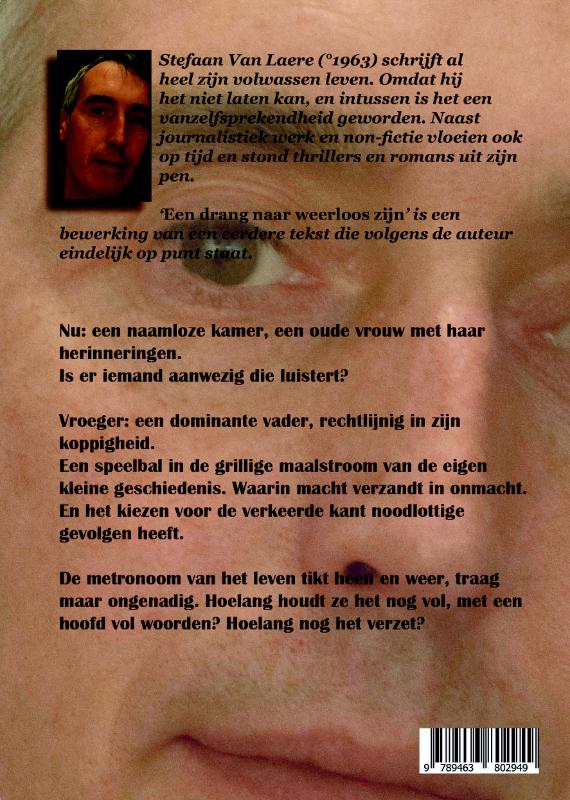 Achterkant van Een drang naar weerloos zijn