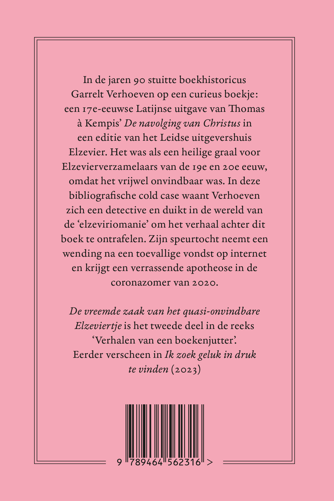 Achterkant van De vreemde zaak van het quasi-onvindbare Elzeviertje