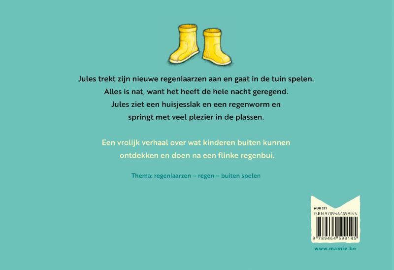 Achterkant van Jules en zijn nieuwe regenlaarsjes