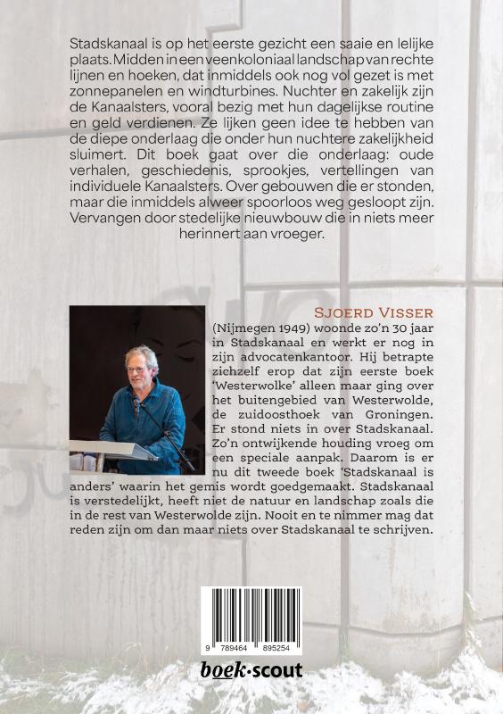 Achterkant van Stadskanaal is anders