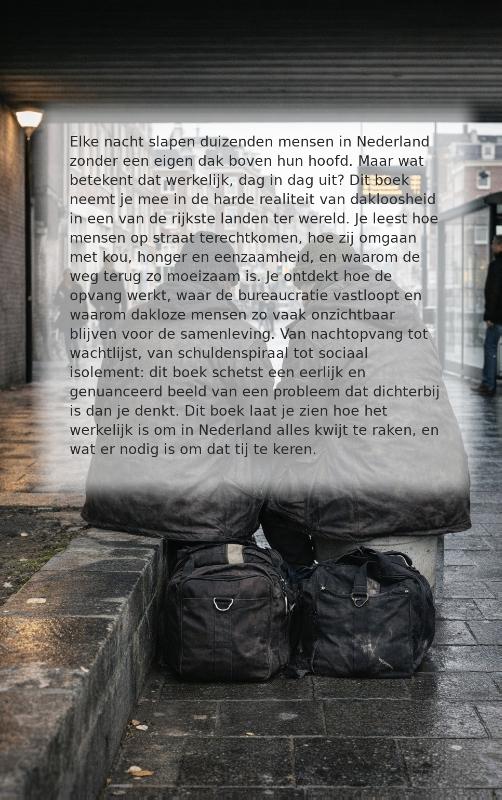 Achterkant van Hoe het is om Dakloze te Zijn in Nederland