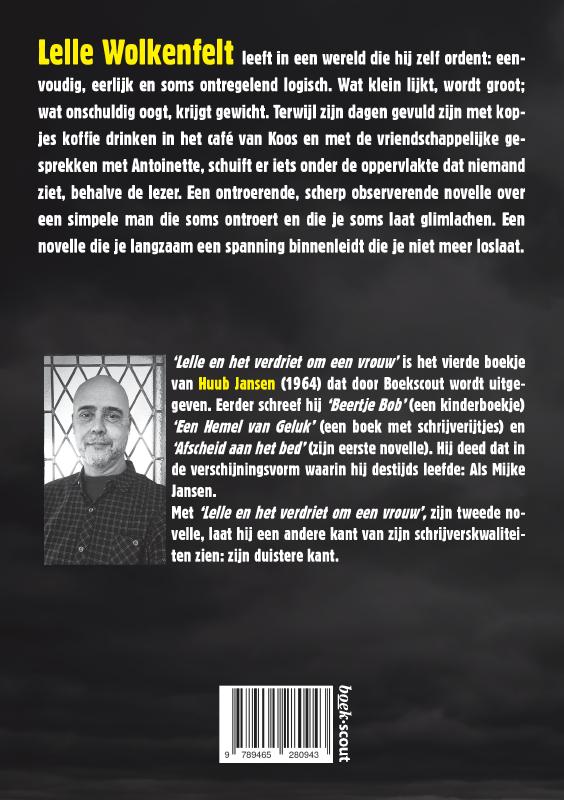 Achterkant van Lelle en het verdriet om een vrouw
